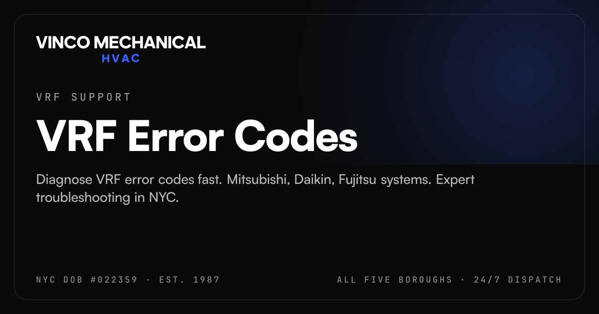 VRF Error Codes (Mitsubishi, Daikin, Fujitsu) | Vinco Mechanical